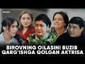 Download Lagu BIROVNING OILASINI BUZIB QARG'ISHGA QOLGAN AKTRISA - TUGUN 242 BO'LIM