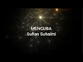 Sufian Suhaimi - Mencuba (Lirik)