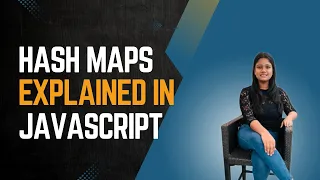 Hash Maps in Javascript