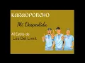karaoke "Mi Despedida" al estilo de Los Del Limit