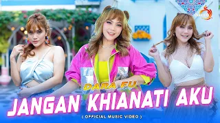 jangan khianati aku dara fu dj remix official music video 