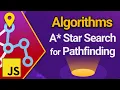 A Star Search for Pathfinding - Algorithms in JavaScript