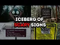The Iceberg of SCARY Signs