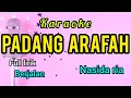 Download Lagu Karaoke kasida PADANG ARAFAH nasida ria full lirik