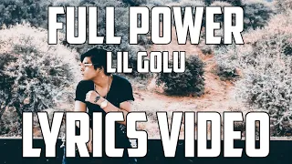 Lil Golu Full Power Lyrics Grapewine Music  Lil Golu Full Power Lyrics Grapewine Music