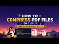 How to Compress PDF Files on Linux - Shrink Size with Ghostscript ps2pdf
