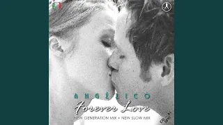 Download Forever Love (Extended New Generation Mix) MP3