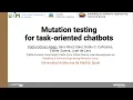 Mutation testing for task-oriented chatbots Tool demo