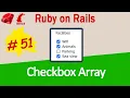 Ruby on Rails array of checkboxes in a Rails app