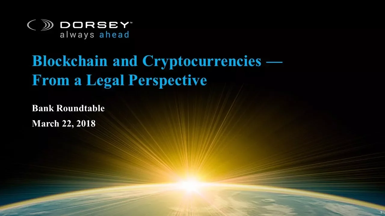 Webinar Playback: Blockchain and Cryptocurrencies — From a Legal Perspective