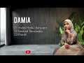 Download Lagu Damia - Koleksi Lagu Terbaik
