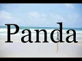 Download Lagu How To Pronounce Panda🌈🌈🌈🌈🌈🌈Pronunciation Of Panda