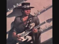 Dirty Pool - Stevie Ray Vaughan and Double Trouble