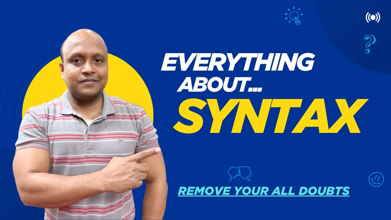Most Important Basic With Syntax!!!(You have to know this)