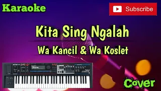 Download Kita Sing Ngalah ( Wa Kancil \u0026 Wa Koslet ) Karaoke - Cover - Musik Sandiwaraan MP3