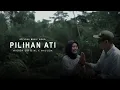 Download Lagu Migren Offcial ft Maulida - PILIHAN ATI ( Official Music Video)