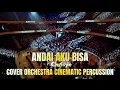 Chrisye - Andai Aku Bisa (orchestra cinematic percussion)