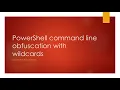 TMYK PowerShell Command line Obfuscation