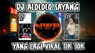 Download DJ YANG ALOLOLO SAYANG REMIX FULL BASS❗DJ VIRAL TIK TOK TERBARU 2023 MP3