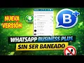 NEW WhatsApp Business PLUS without getting banned COMPLETE GUIDE for Android