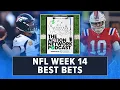 NFL Best Bets from Professional Sports Bettors NFL Week 14 Expert Picks Predictions Odds
