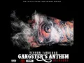 Gangster's Anthem (Reloaded)