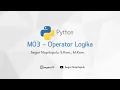 Pemrograman Komputer Python - Operator Logika