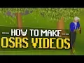 Tips for making an OSRS YouTube Channel