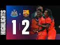 HIGHLIGHTS NEWCASTLE 1 vs 2 FC BARCELONA UEFA CHAMPIONS LEAGUE