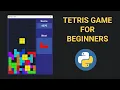 Creating Tetris in Python with pygame - Beginner Tutorial OOP
