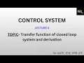 CLTF Closed loop transfer function Derivation CONTROL SYSTEM