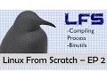 Linux From Scratch 7 10 - 2 Basic Compiling Process and Binutils