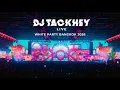 Lagu TACKHEY - Live at White Party Bangkok 2026 Ken Land