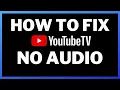Download Lagu How to Fix YouTube TV No Sound Issue - 1 Easy Step to Fix No Audio on YouTube TV