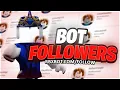 How to BOT FOLLOWERS on Roblox LEGIT STILL WORKING