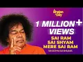 Download Lagu 72 - Sai Ram Sai Shyam Mere Sai Ram | Sri Sathya Sai Bhajans