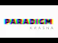 Download Lagu KRASNA - Paradigm | Lyrics Video