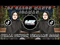 DJ CALON MANTU TERBAIK MAMAMU • CALON MANTU IDAMAN • VIRAL TIKTOK TERBARU 2025 ( Yordan Remix Scr )