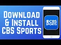 How to Download Install CBS Sports App in 2026