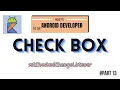 How to use the checkBox Android Kotlin for beginners