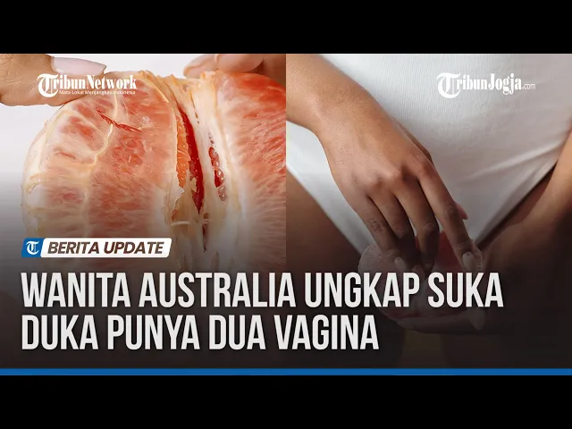 Download MP3 Wanita Australia Ungkap Suka Duka Punya Dua Vagina