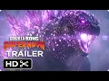 Godzilla x Kong Supernova 2027 New Trailer Monsterverse Movie - Concept