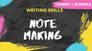 Note Making How to write a Note Format Example Exercise Writing Skills