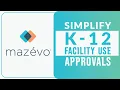 Simplify K-12 Facility Use Approvals