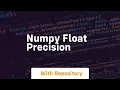 numpy float precision