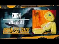 Download Lagu Korn - Make Me Bad (Drumless) NO DRUMS - High Quality