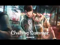 Download Lagu Caleb - Chasing Summer [Memoria] | Love And deepspace
