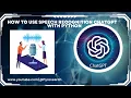 Create a ChatGPT Voice Assistant Python Tutorial