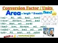 AREA Conversion Factors Conversion Unit Area in Acre Hectare Feet2 Km2 Meter2 Mile2 Yd