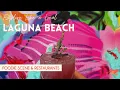 Part 3 Laguna Beach Foodie Scene Restaurants - Travel Guide
